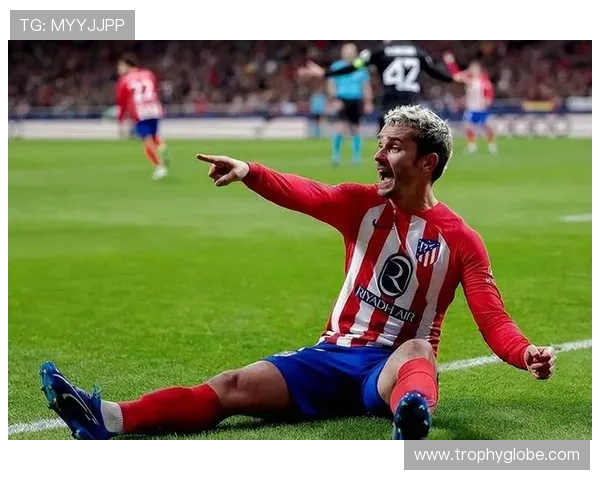 格列兹曼的赛场表现与关键数据是否证明他已经重回巅峰 格列兹曼的赛场表现与关键数据是否证明他已经重回巅峰